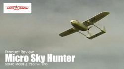 Product review: SONIC MODELL Micro Sky Hunter - 780mm